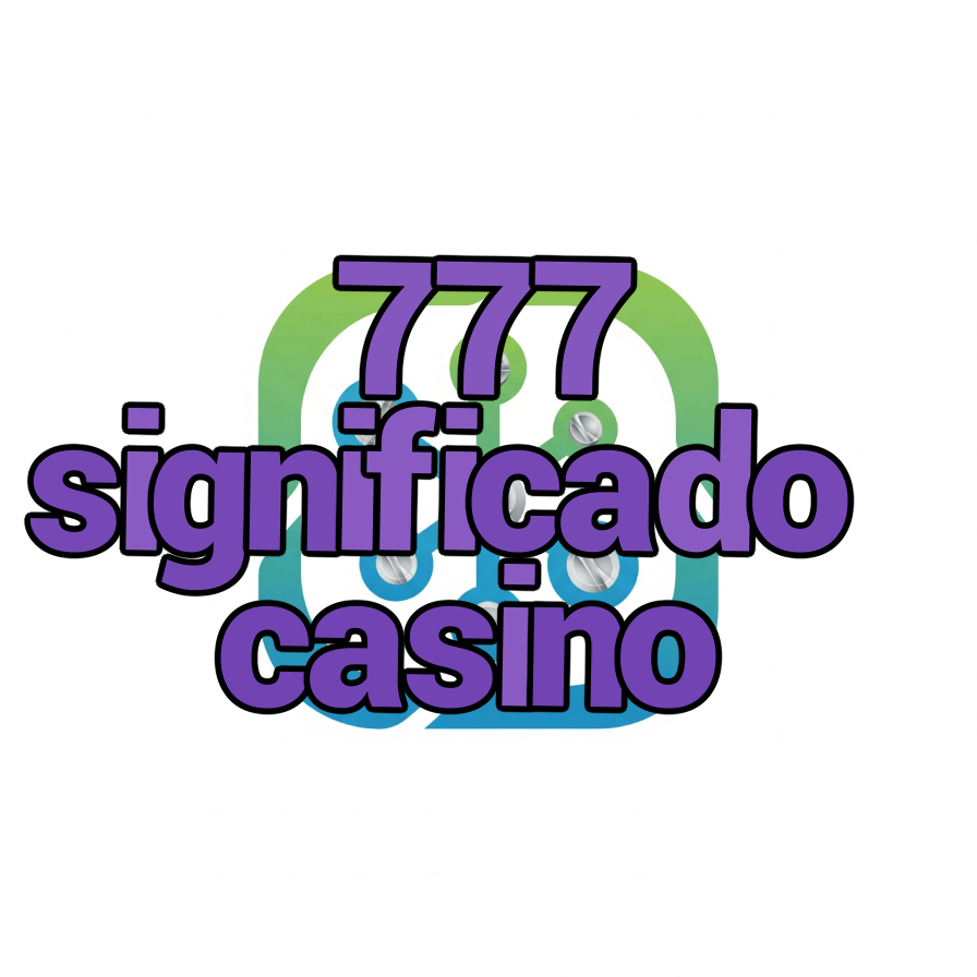 777 significado casino